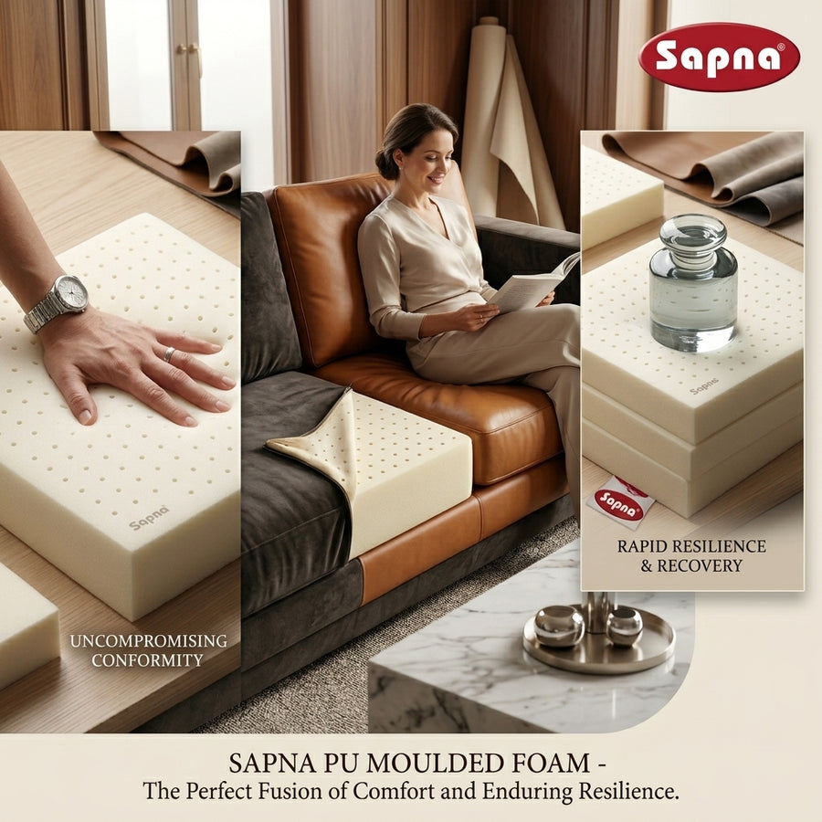 Sapna PU Moulded Foam